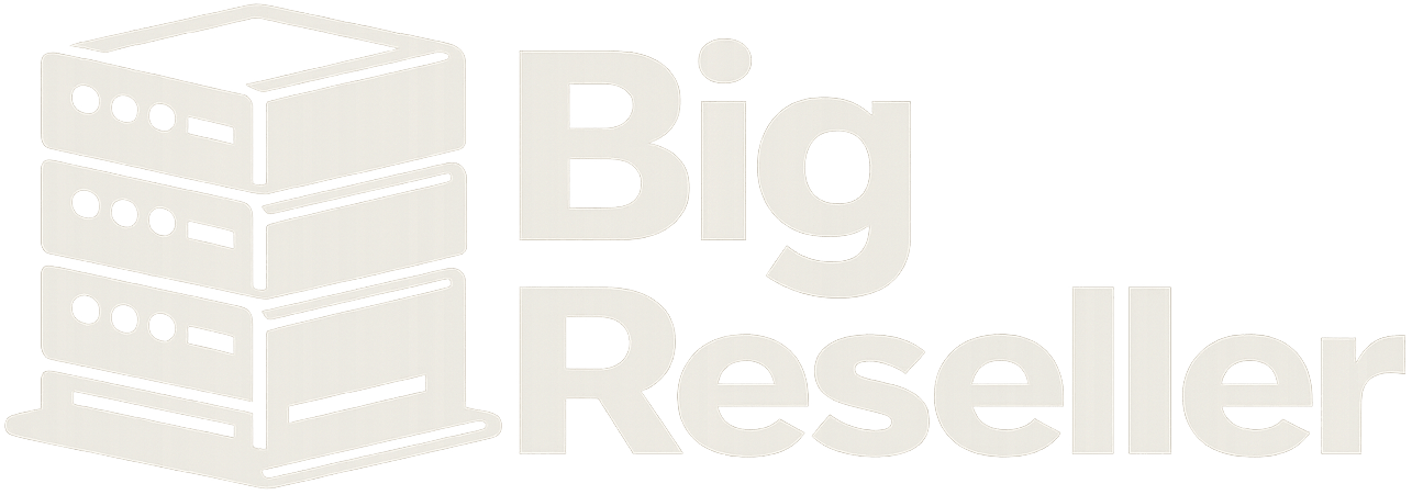 Big Reseller UK